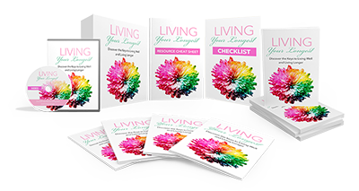 NEW! Exclusive License - Living Your Longest Life