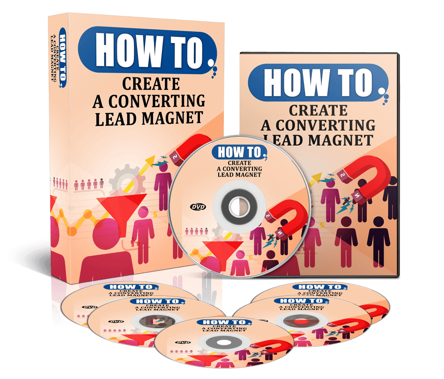 How To Create A Converting Lead Magnet