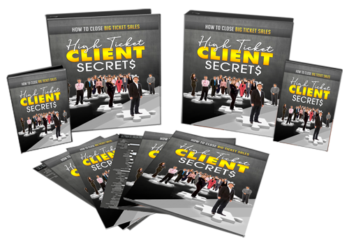 High Ticket Client Secrets