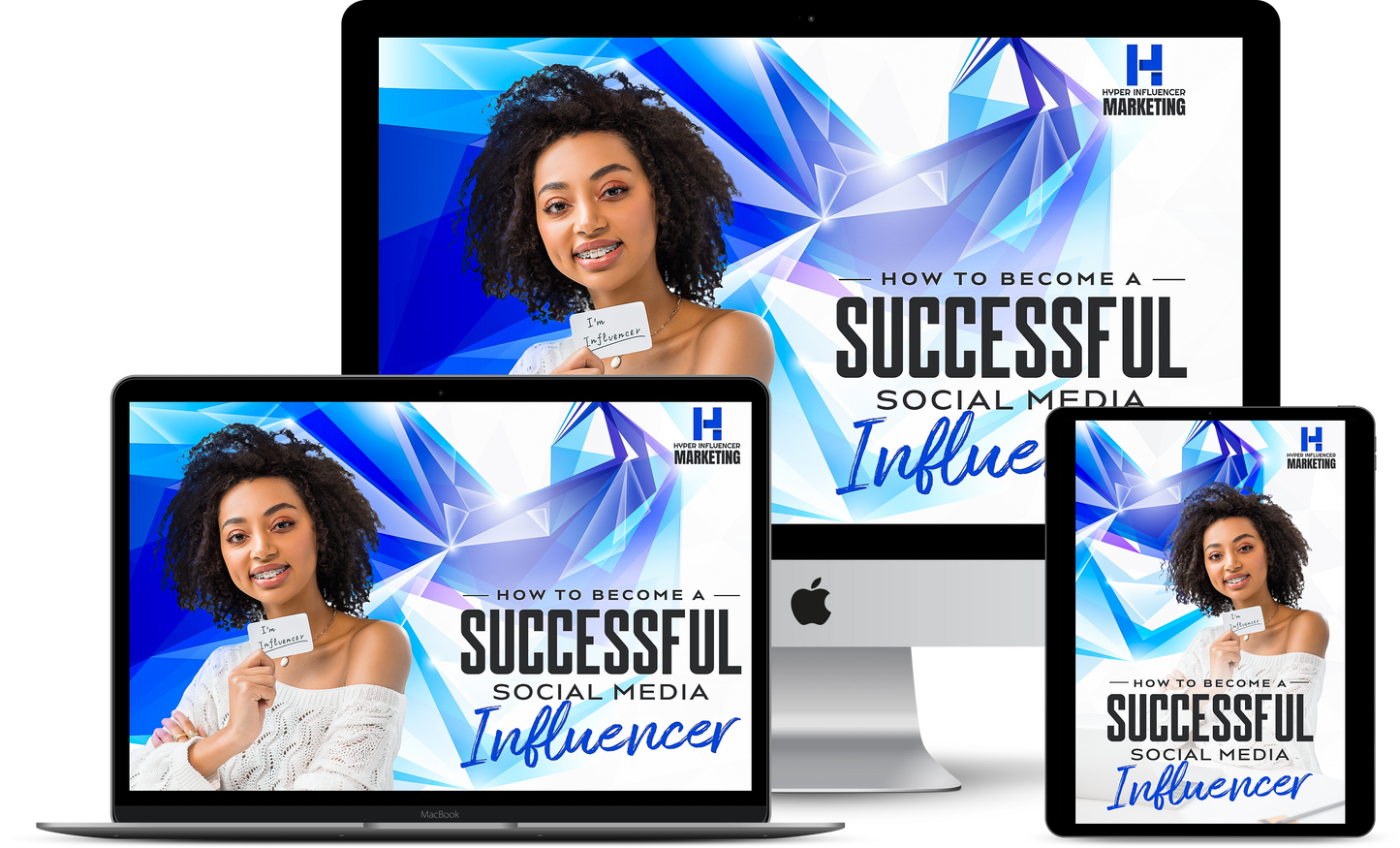 Hyper Successful Influencer Marketing (Influencer Agreement Included)