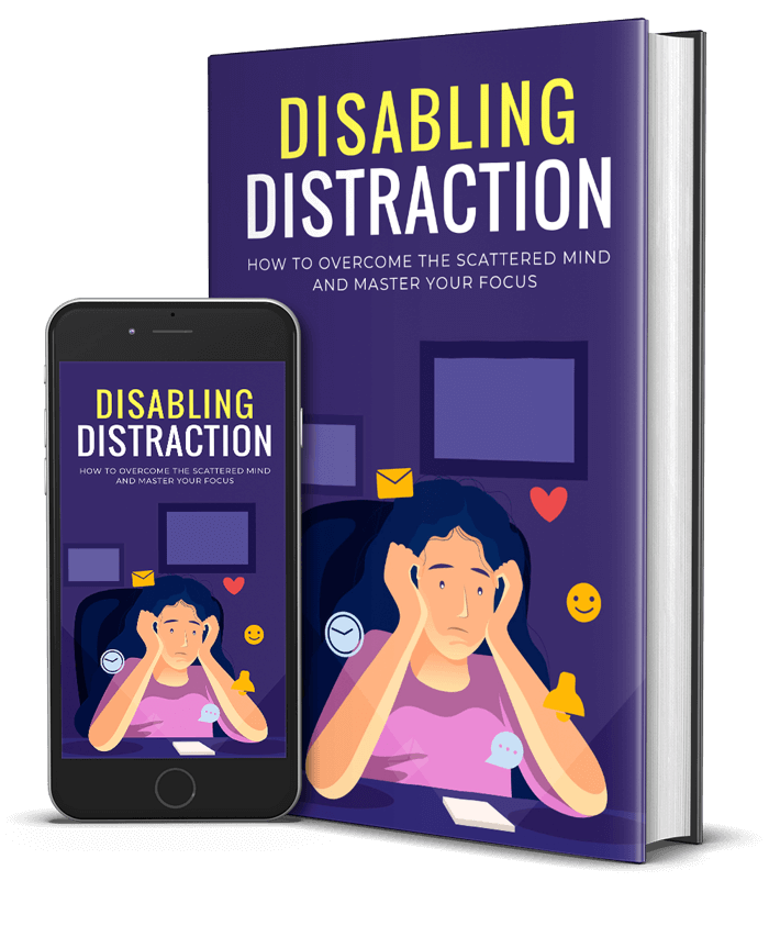Disabling Distractions