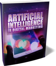 Load image into Gallery viewer, The Future: Artificial Intelligence in Marketing
