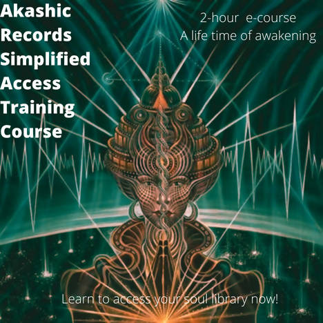 The Akashic Records Simplified Training and Access Course