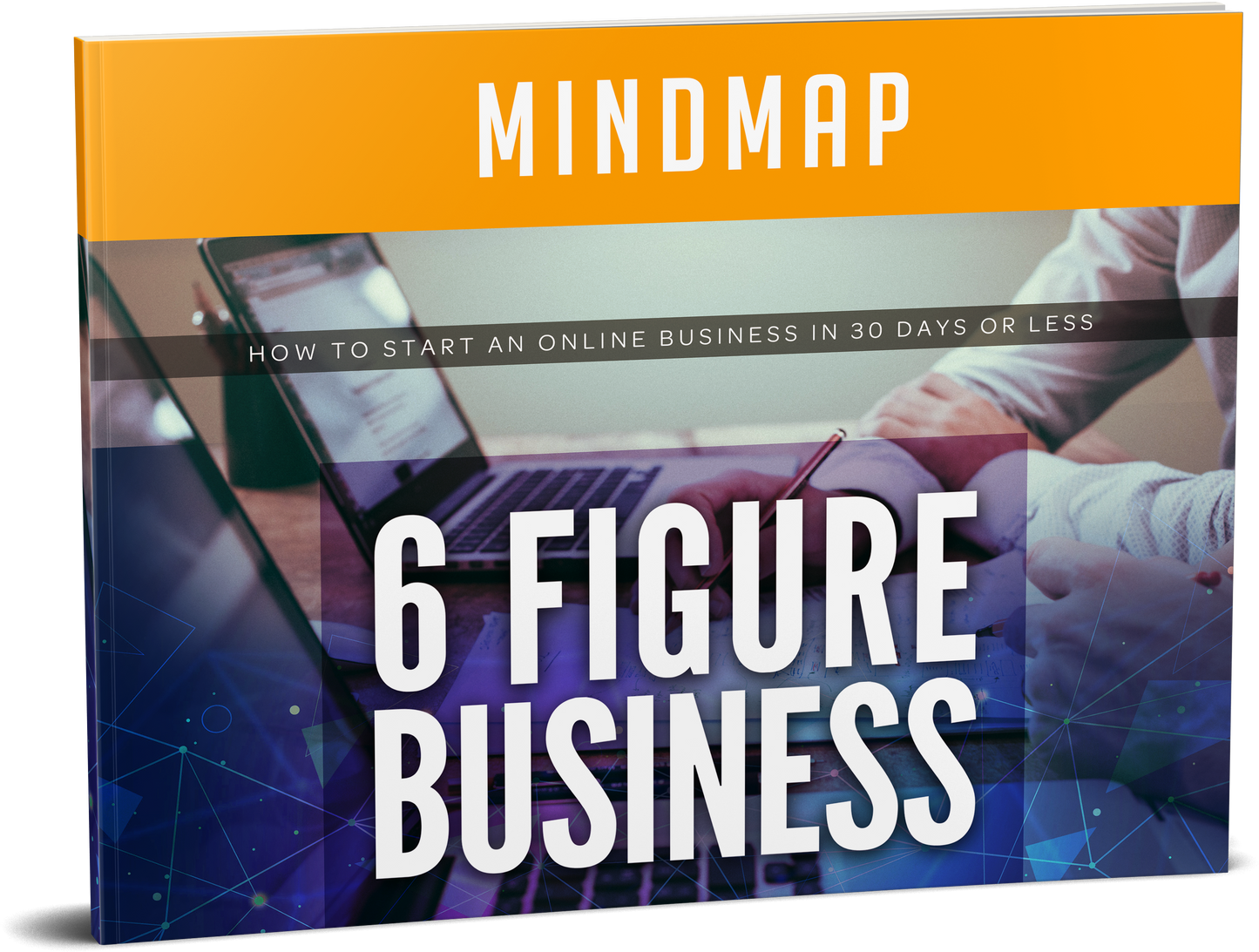 Starting Your 6 Figure Business