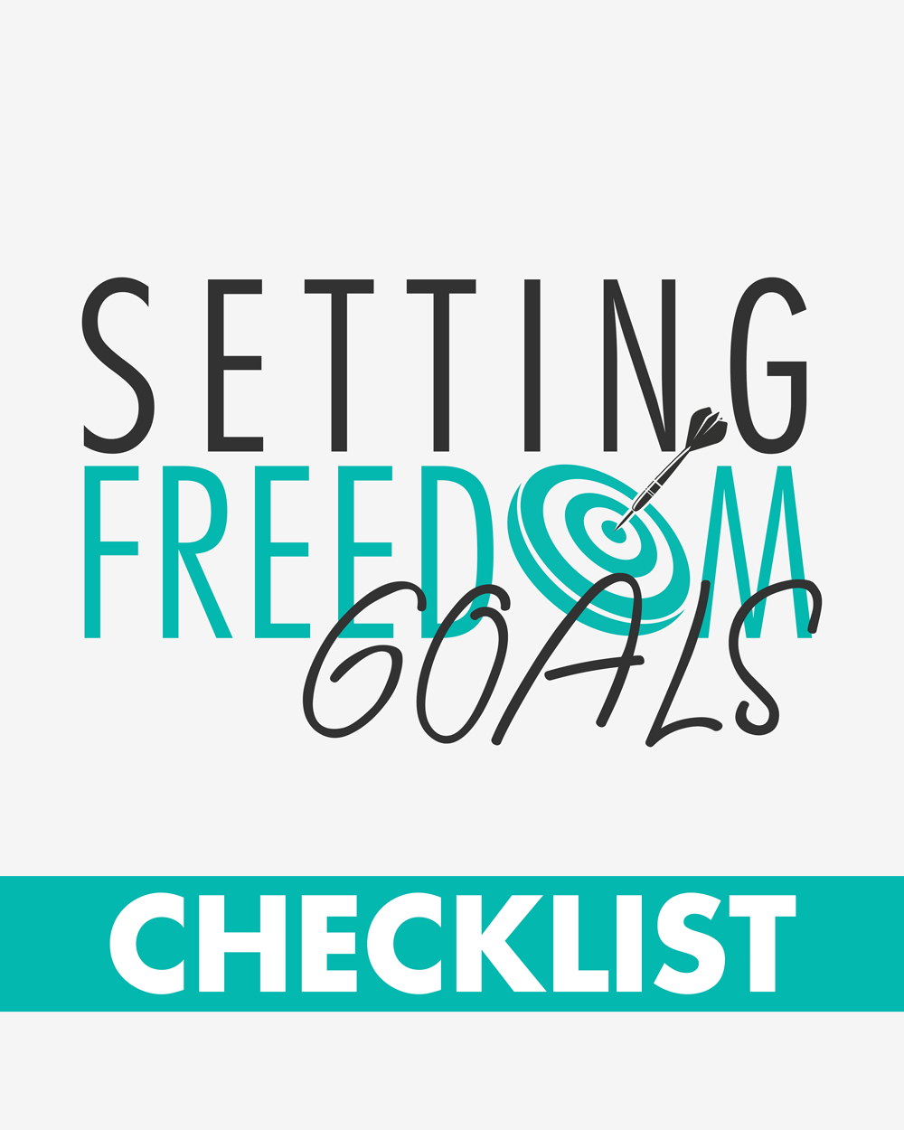 Setting Freedom Goals