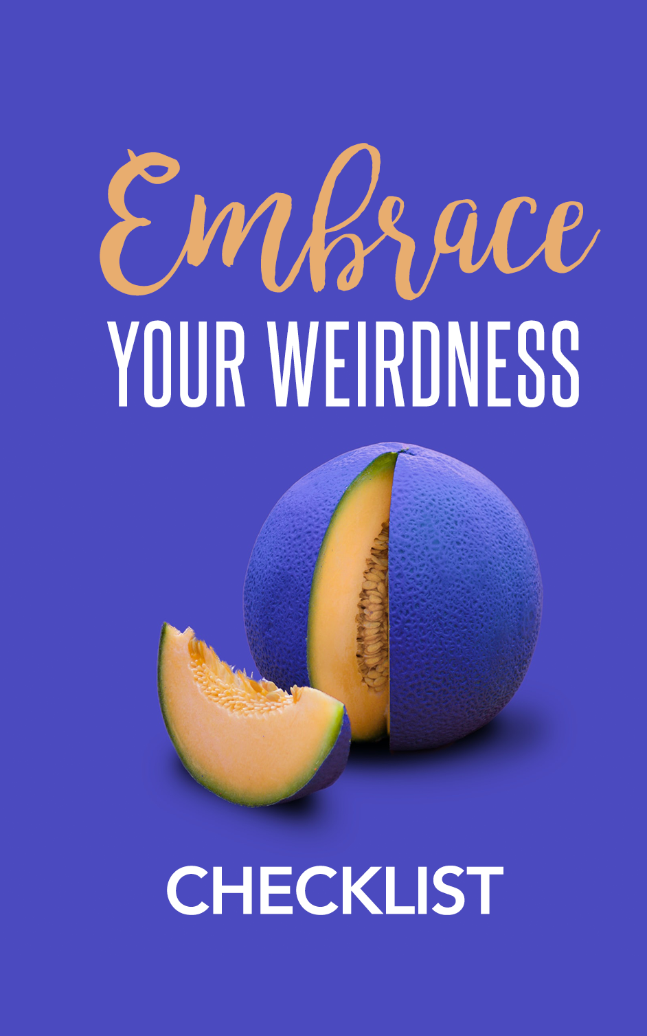 License - Embrace Your Weird