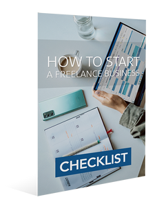 How To Start Your Freelance Business