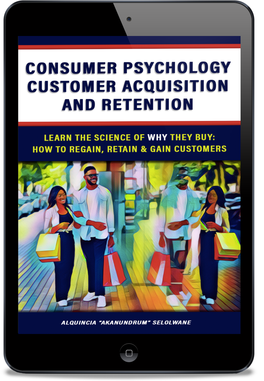 Consumer Psychology & Customer Acquisition and Retention