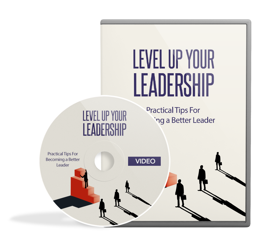 Level Up Your Leadership