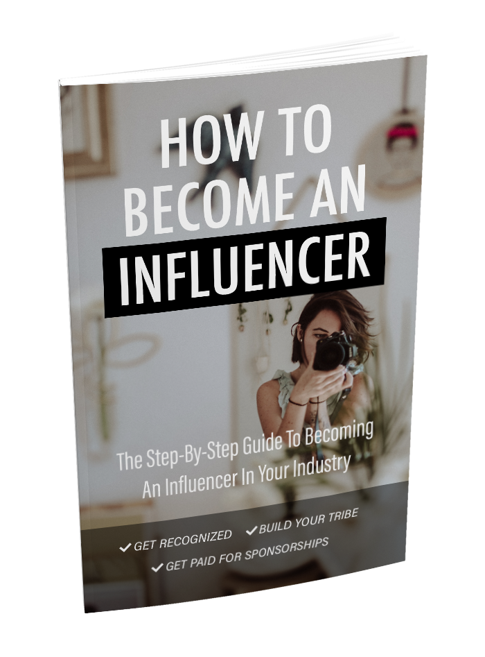 How To Become An Influencer (Influencer Agreement Included)