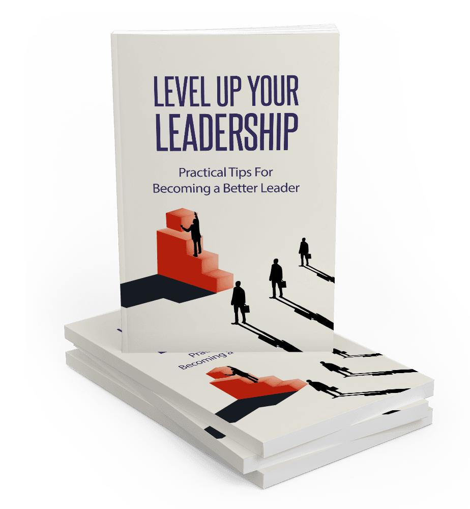Level Up Your Leadership