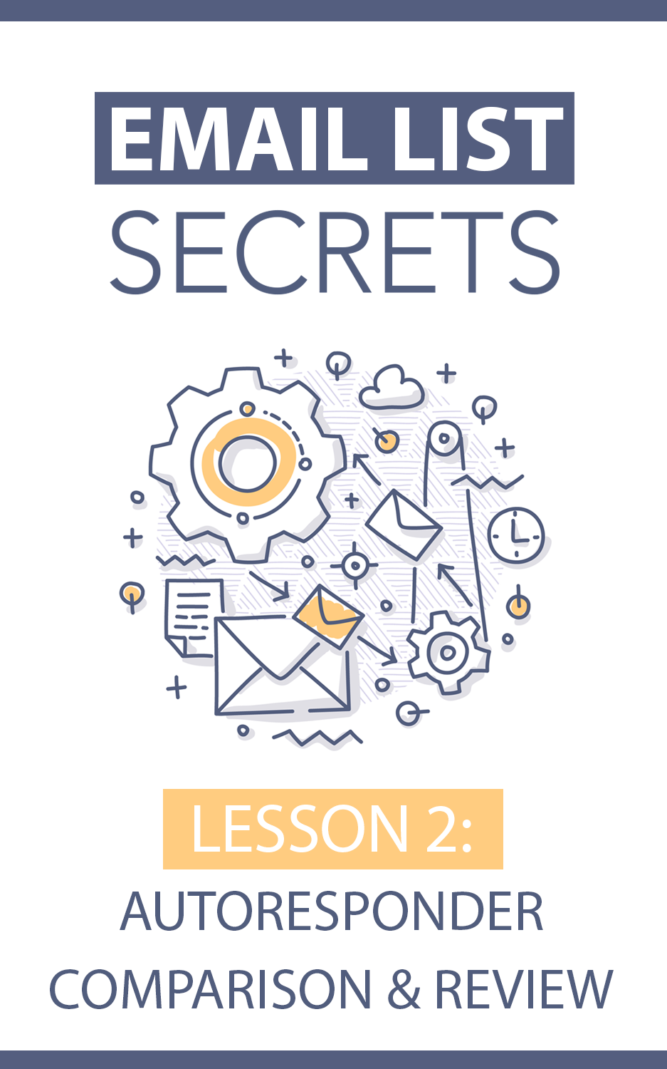 Ultimate Email Marketing Guide: Email List Secrets