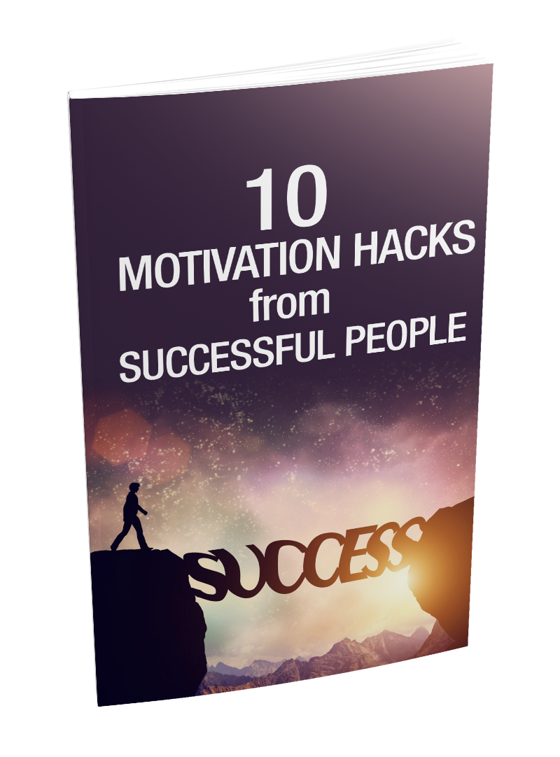 10 Motivation Hacks For Successful People