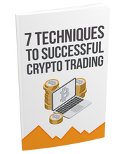 Load image into Gallery viewer, 7 Techniques To Successful Crypto Trading
