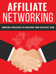Affiliate Advantage & Networking