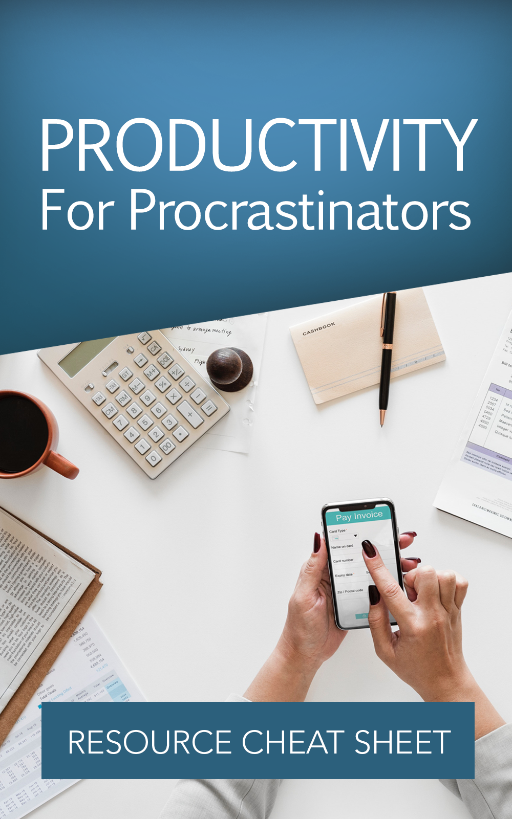 Productivity For Procrastinators