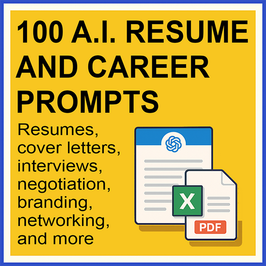 100 AI Resume & Career Prompts