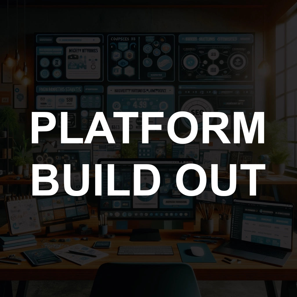 Custom Platform Buildout