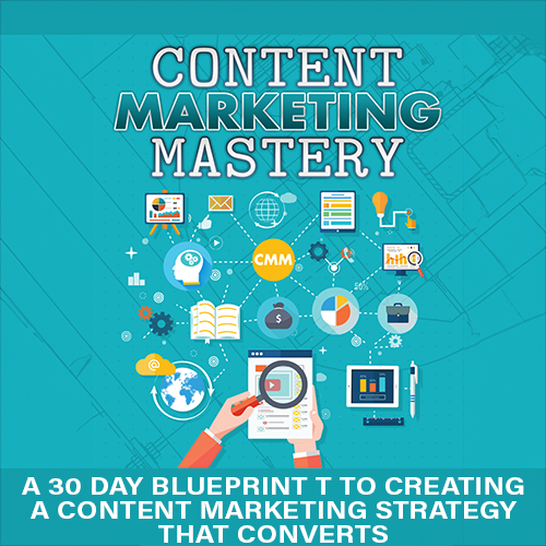 NEW: Content Marketing Mastery