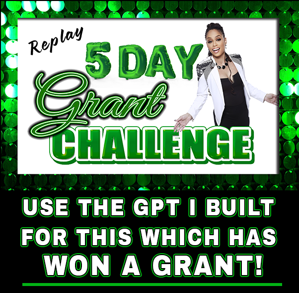 Grant Writing Custom GPT - 5 Day Course Replay