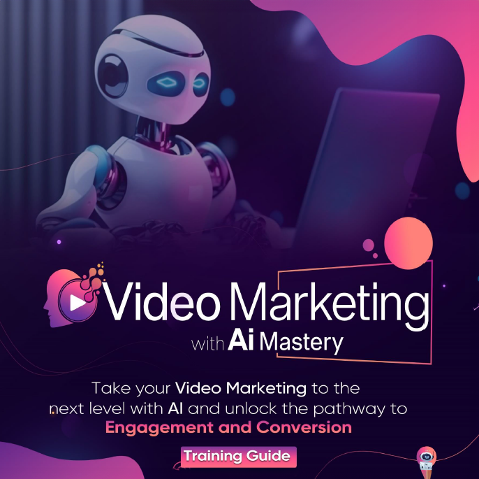 NEW! Video Marketing with AI Mastery