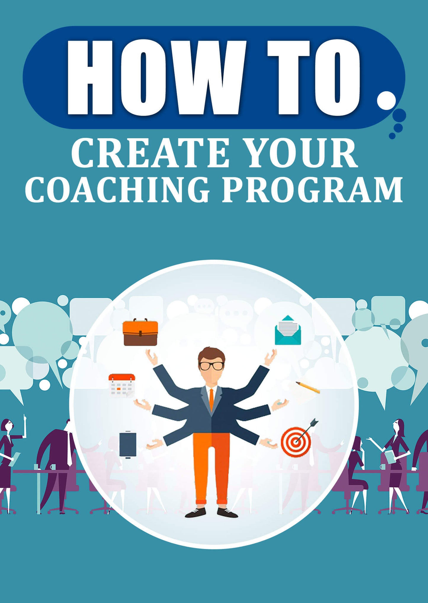 How to Create and Market Your Coaching Program