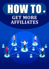 BOGO - How To Get More Affiliates