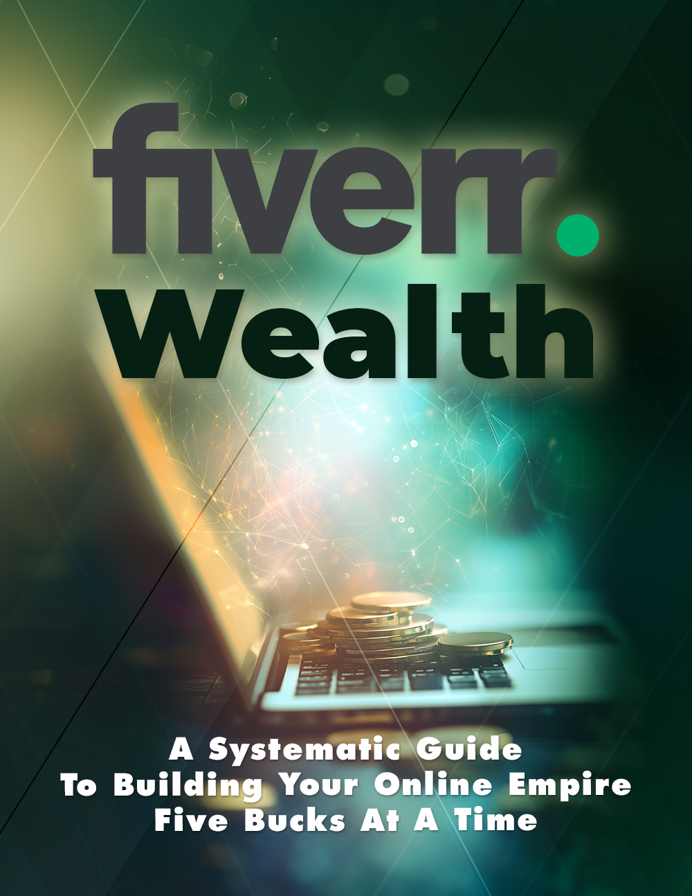 NEW! License - Fiverr Wealth