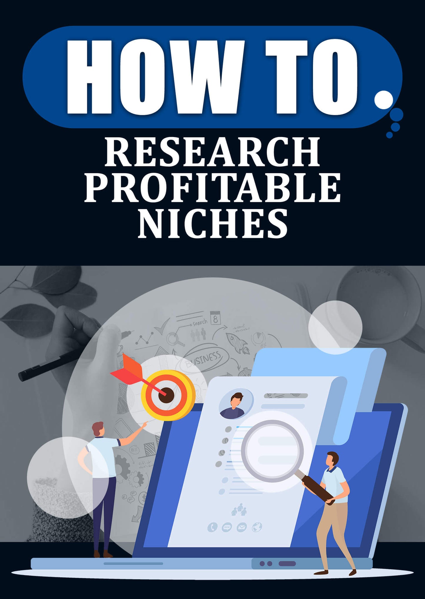 BOGO - How To Research Profitable Niches