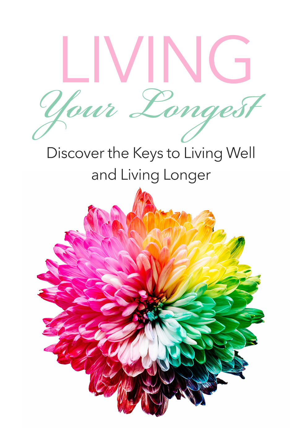 NEW! License - Living Your Longest Life