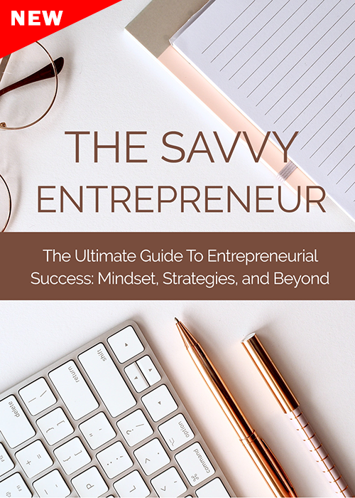 The Savvy Entrepreneur