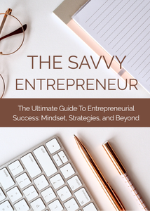 The Savvy Entrepreneur