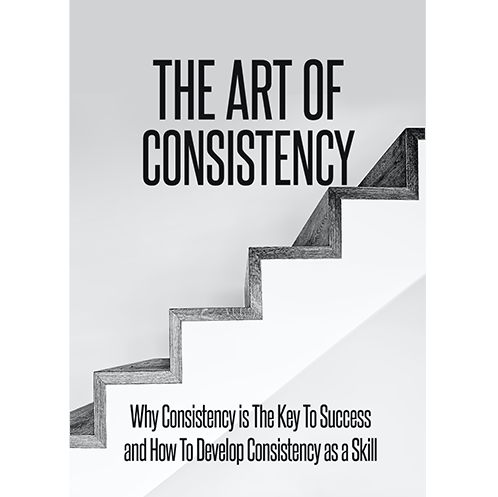 The Art Of Consistency