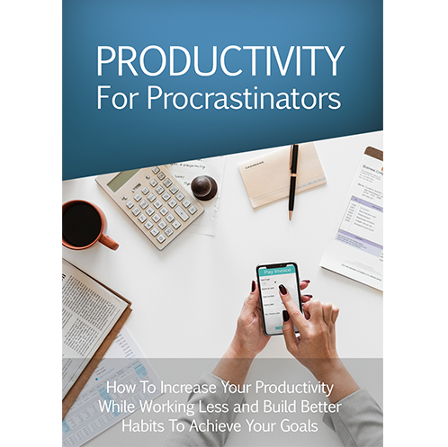 Productivity For Procrastinators