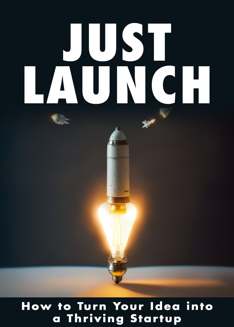 Just Launch