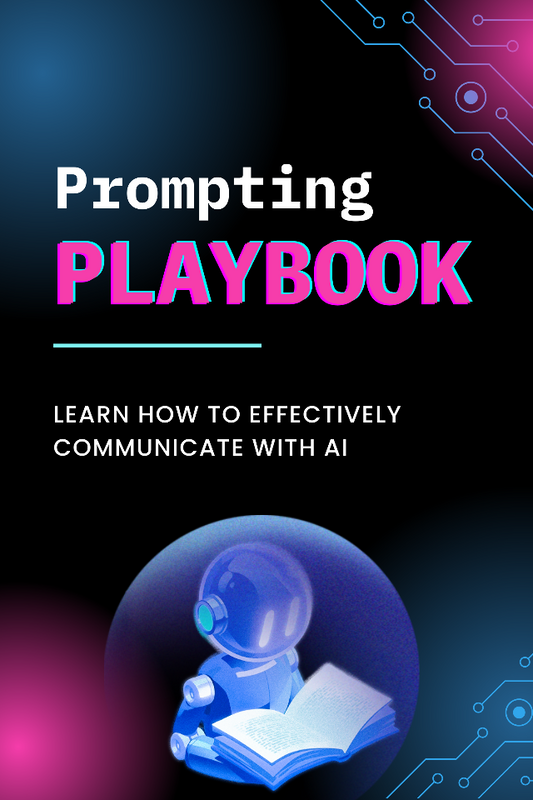 AI Prompting Playbook