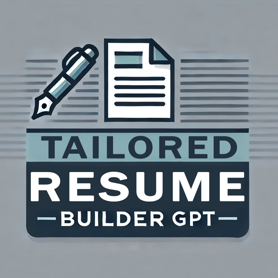 Tailored Resume Builder GPT