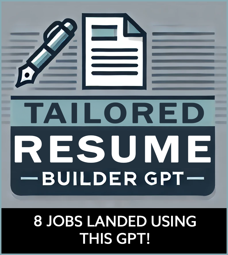 Tailored Resume Builder GPT