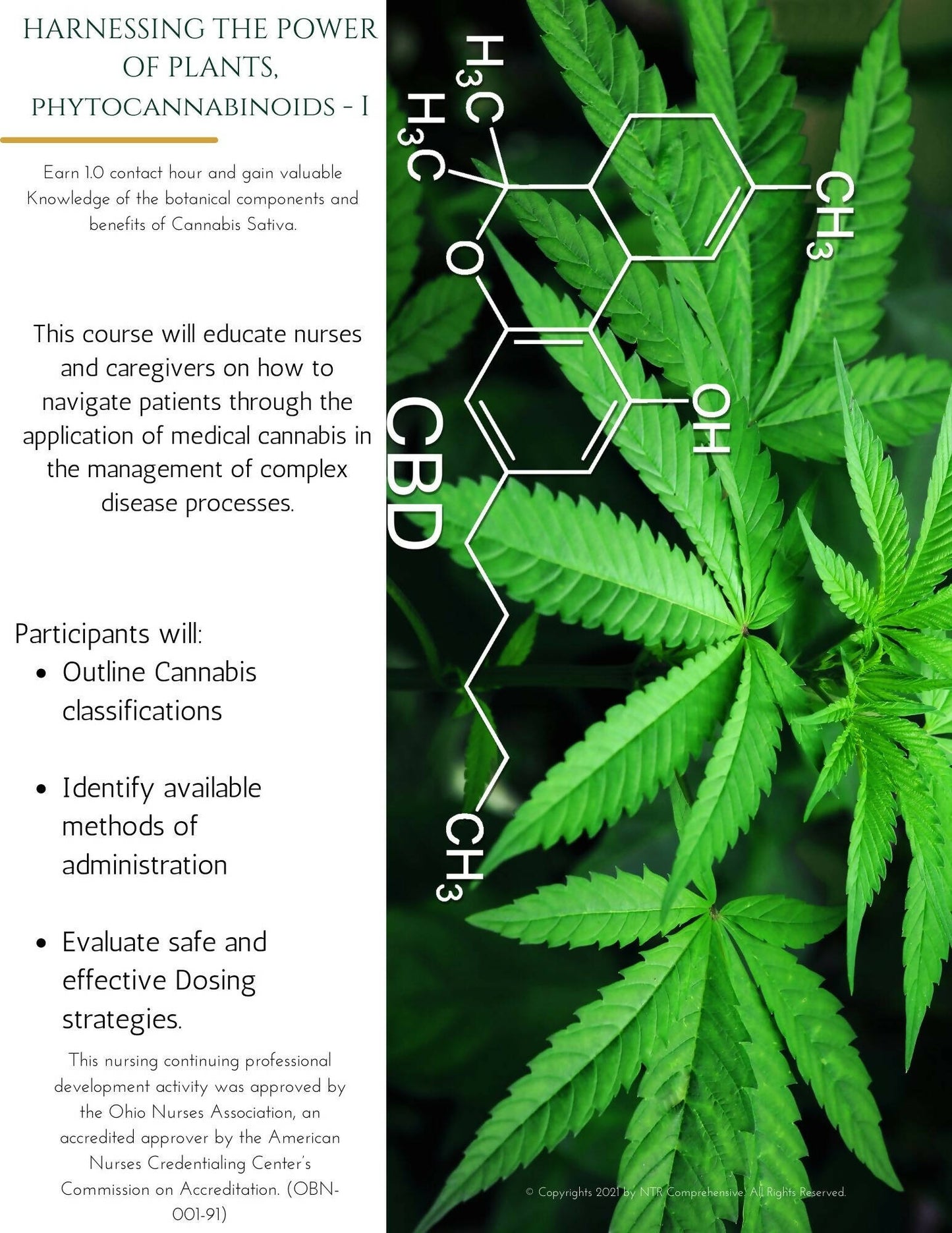 HARNESSING THE POWER OF PLANTS, Phytocannabinoids - I