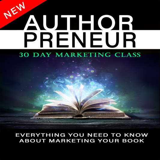 Authorpreneurship 30 Day Marketing Class (28 VIDEOS)