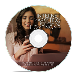 Internet Marketing For Stay At Home Moms