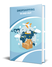 Load image into Gallery viewer, Dropshipping In and Out - EBook
