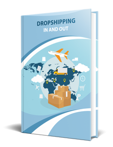 Dropshipping In and Out - EBook
