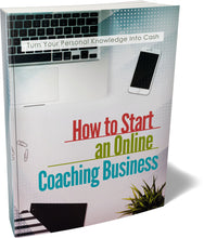 Load image into Gallery viewer, How To Start An Online Coaching Business
