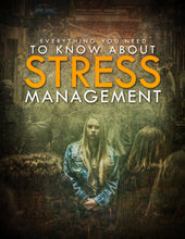 Load image into Gallery viewer, Everything You Need To Know About Stress Management

