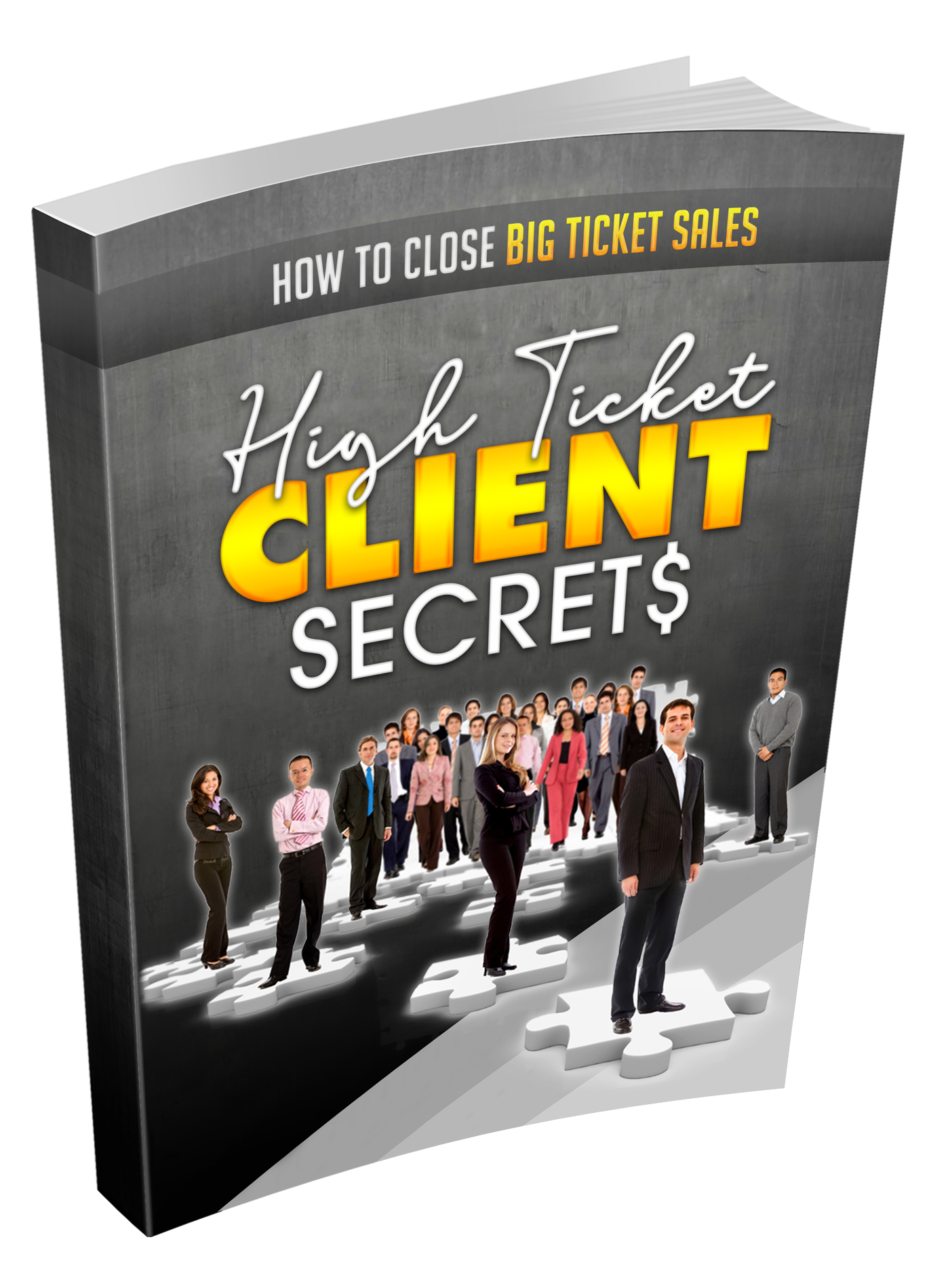 High Ticket Client Secrets