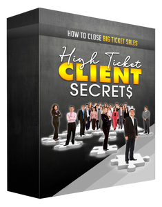High Ticket Client Secrets