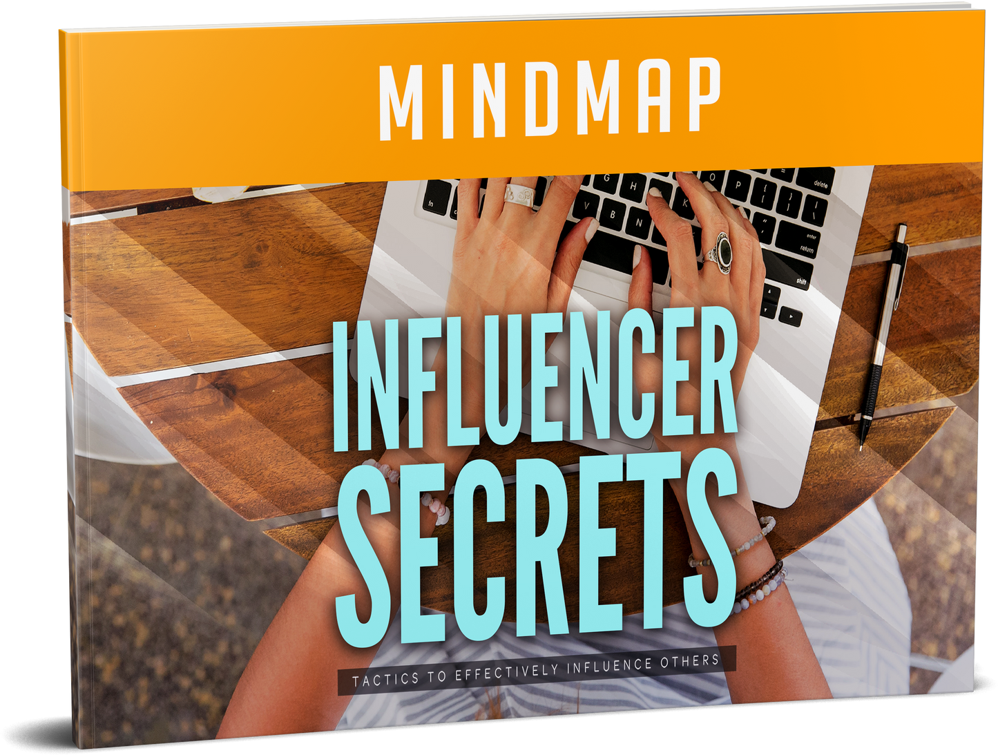 Secrets To Influencing People (Influencer Agreement Included)