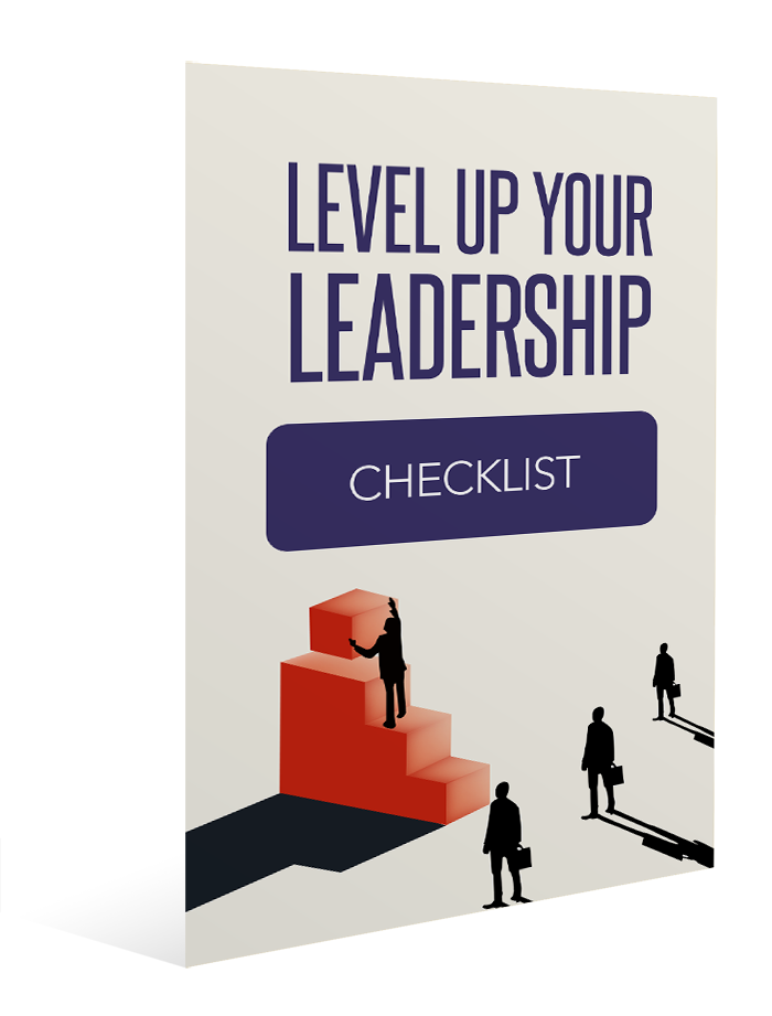 Level Up Your Leadership