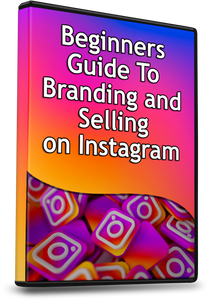 Beginners Guide to Branding & Selling on IG